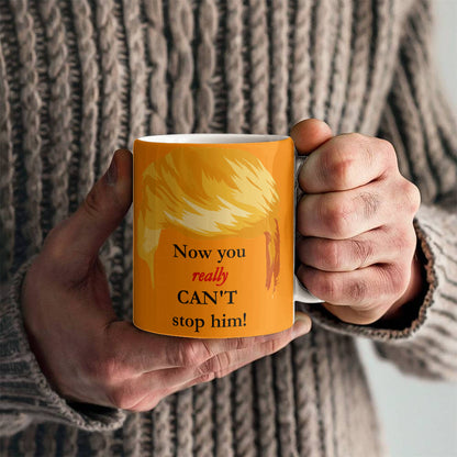 Now You Really Can't Stop Him