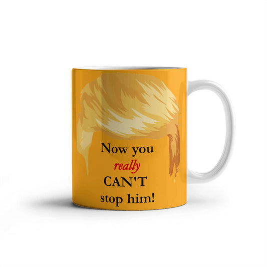 Now You Really Can't Stop Him