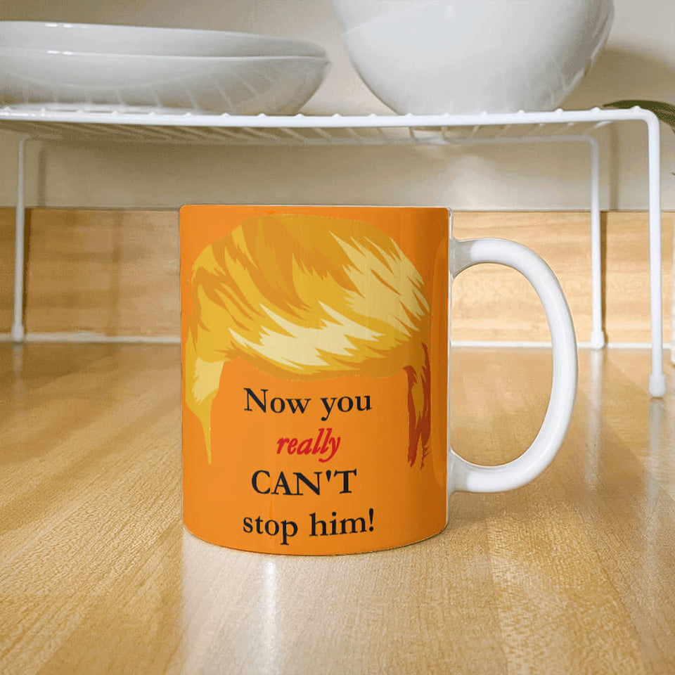 Now You Really Can't Stop Him