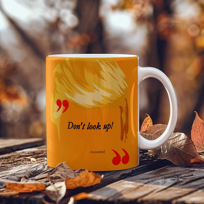 Don't Look Up!
